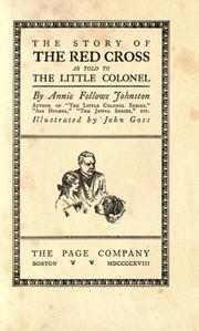 Cover of: The story of the Red Cross: as told to the little colonel