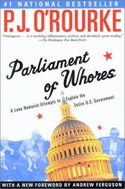 Cover of: Parliament of Whores: A Lone Humorist Attempts to Explain the Entire U.S. Government