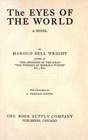 Cover of: The eyes of the world by Harold Bell Wright