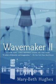 Wavemaker II by Mary-Beth Hughes