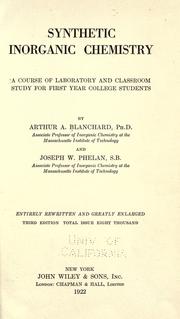 Cover of: Synthetic inorganic chemistry by Arthur A. Blanchard, Arthur A. Blanchard