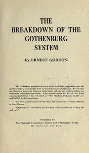 The breakdown of the Gothenburg system by Gordon, Ernest Barron