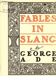 Cover of: Fables in slang by George Ade