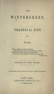 Cover of: The wintergreen: a perennial gift for 1844