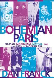 Cover of: Bohemian Paris by Dan Franck