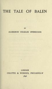 Cover of: The tale of Balen. by Algernon Charles Swinburne