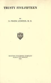 Trusty Five-Fifteen by G. Frank Lydston