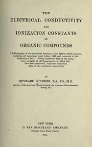 The electrical conductivity and ionization constants of organic compounds by Heyward Scudder