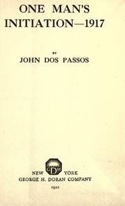 Cover of: One man's initiation--1917 by John Dos Passos