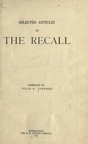 Cover of: Selected articles on the recall by Julia E. Johnsen