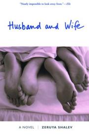 Cover of: Husband and Wife by Zeruya Shalev