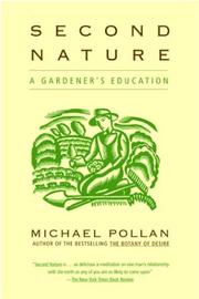 Cover of: Second Nature: a gardener's education