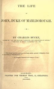 Cover of: The life of John, duke of Marlborough. by Charles Bucke