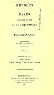 Cover of: Reports of cases adjudged in the Supreme Court of Pennsylvania [1799-1814] by Pennsylvania. Supreme Court.