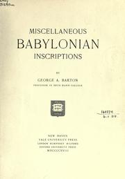Cover of: Miscellaneous Babylonian inscriptions