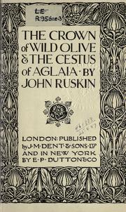 Cover of: crown of wild olive, and The cestus of Aglaia.