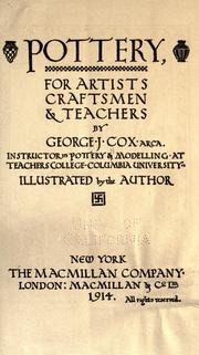 Pottery, for artists, craftsmen & teachers by Cox, George James