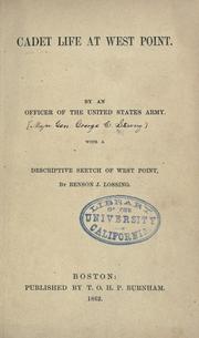 Cover of: Cadet life at West Point by George Crockett Strong, George Crockett Strong