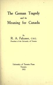 Cover of: The German tragedy and its meaning for Canada