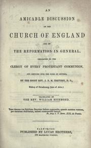 Cover of: An amicable discussion on the Church of England and on the Reformation in general by Jean François Marie Bishop Lepappe de Trévern