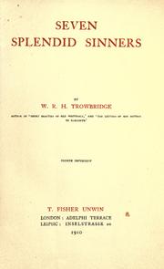 Cover of: Seven splendid sinners by W. R. H. Trowbridge, W. R. H. Trowbridge