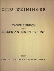 Cover of: Taschenbuch und Briefe an einen Freund by Otto Weininger