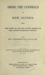 Cover of: Among the Cannibals of New Guinea by Samuel MacFarlane