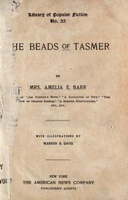 Cover of: The beads of Tasmer by Amelia Edith Huddleston Barr, Amelia Edith Huddleston Barr