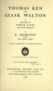 Cover of: Thomas Ken and Izaak Walton by Edward Marston, Edward Marston