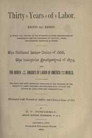 Thirty years of labor, 1859-1889 by Terence Vincent Powderly