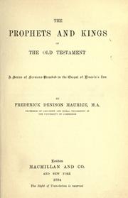 Cover of: The prophets and kings of the Old Testament by Frederick Denison Maurice