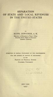 Cover of: Separation of state and local revenues in the United States by Mabel Newcomer, Mabel Newcomer