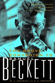 Cover of: The Grove Companion to Samuel Beckett by C. J. Ackerly, S. E. Gontarski