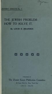 Cover of: The Jewish problem by Louis Dembitz Brandeis