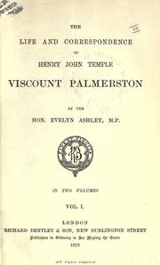 Cover of: The life and correspondence of Henry John Temple Viscount Palmerston.