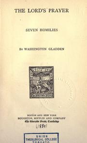 Cover of: The Lord's prayer by Washington Gladden