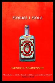 Cover of: Stories I Stole by Wendell Steavenson