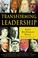 Cover of: Transforming Leadership