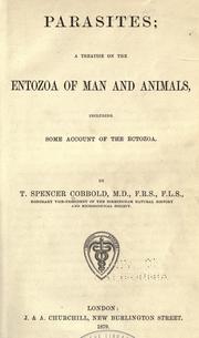 Cover of: Parasites: a treatise on the entozoa of man and animals including some account of the ectozoa