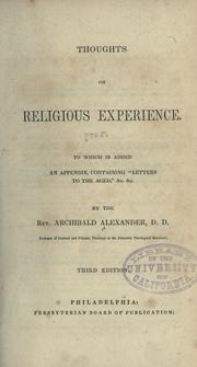 Cover of: Thoughts on religious experience. by Alexander, Archibald