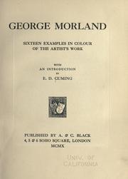 Cover of: George Morland: sixteen examples in colour of the artist's work