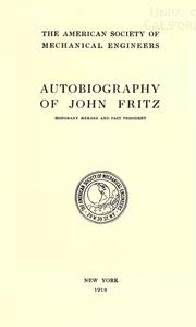 Cover of: The autobiography of John Fritz. by John Fritz, John Fritz