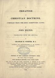 Cover of: A treatise on Christian doctrine: compiled from the Holy Scriptures alone