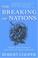Cover of: The Breaking of Nations