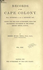 Cover of: Records of the Cape Colony 1793-1831 copied for the Cape government by George McCall Theal