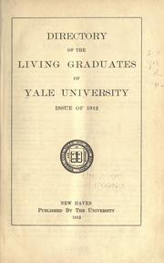 Cover of: Directory of the living graduates of Yale university: issue of 1912.