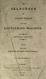 A selection of curious articles from the Gentleman's magazine by Walker, John