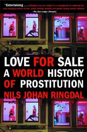 Cover of: Love For Sale: A World History of Prostitution