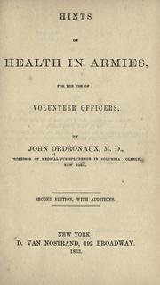 Cover of: Hints on health in armies by John Ordronaux