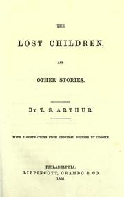 Cover of: The lost children by Arthur, T. S.